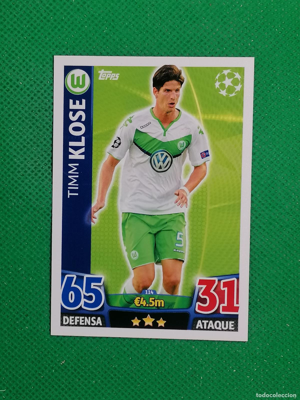 Cromos de F&uacute;tbol: 114 TIMM KLOSE WOLFSBURGO ⚽ TOPPS MATCH ATTAX CHAMPIONS 2015 2016 15 16 ⚽