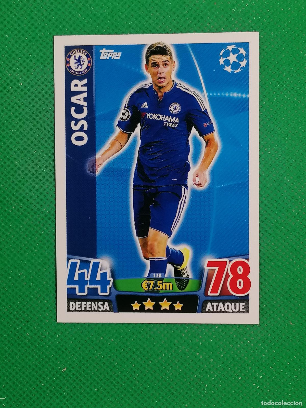 Cromos de F&uacute;tbol: 138 OSCAR CHELSEA ⚽ TOPPS MATCH ATTAX CHAMPIONS 2015 2016 15 16 ⚽