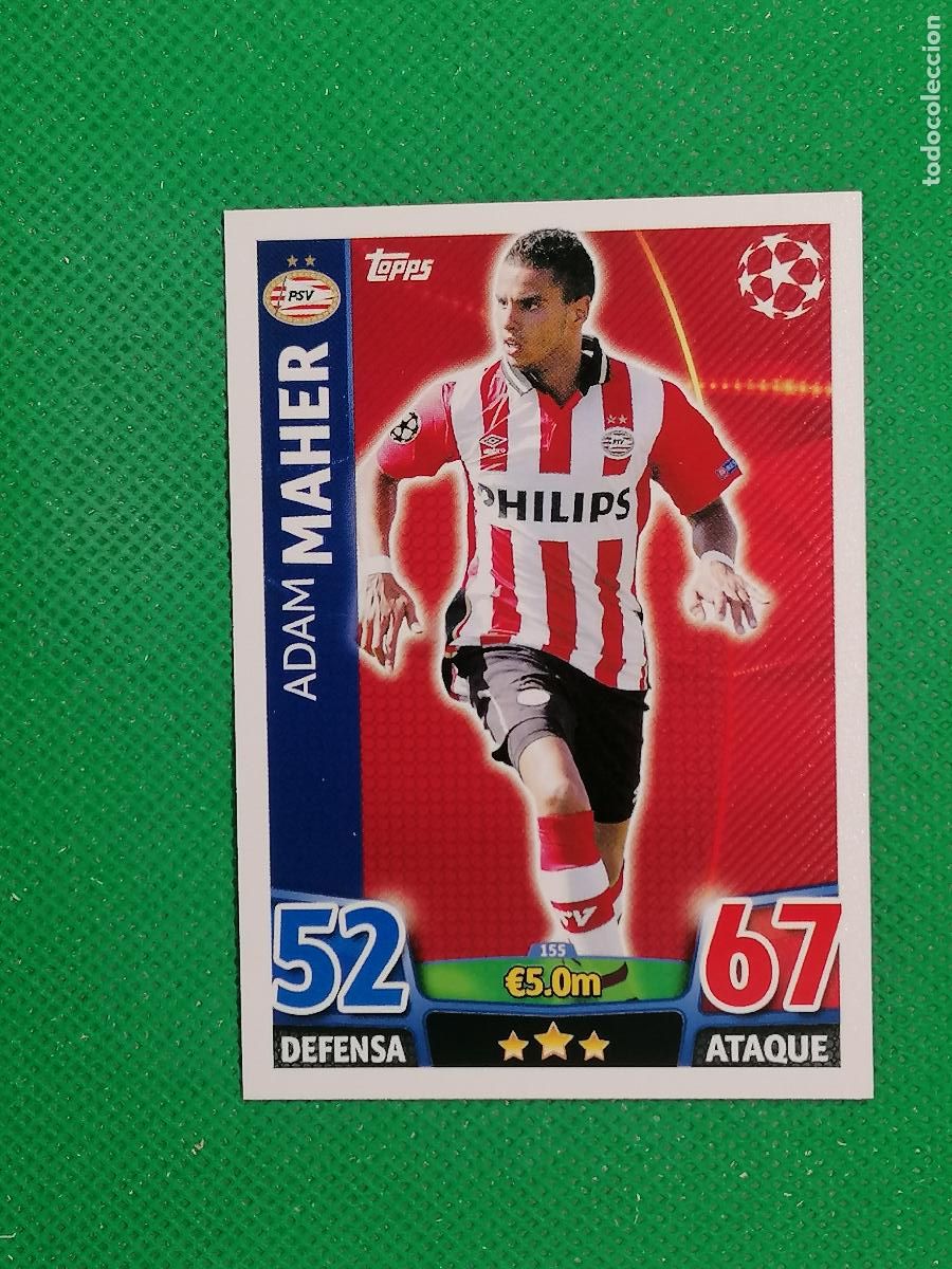 Cromos de F&uacute;tbol: 155 ADAM MAHER PSV ⚽ TOPPS MATCH ATTAX CHAMPIONS 2015 2016 15 16 ⚽
