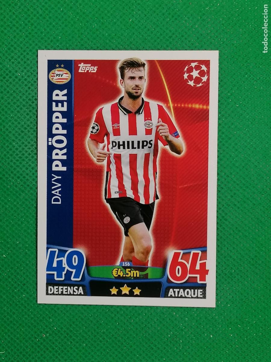 Cromos de F&uacute;tbol: 156 DAVY PROPPER PSV ⚽ TOPPS MATCH ATTAX CHAMPIONS 2015 2016 15 16 ⚽