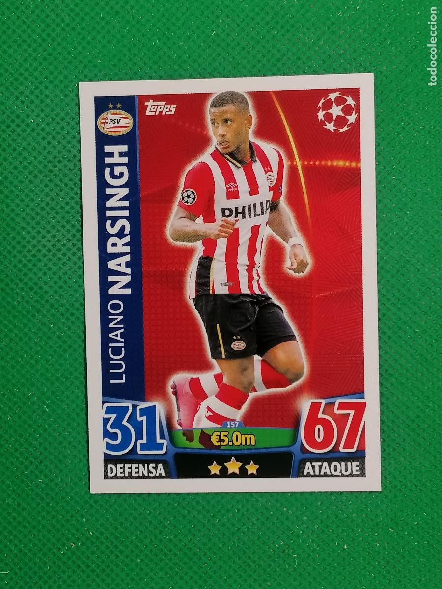 Cromos de F&uacute;tbol: 157 LUCIANO NARSINGH PSV ⚽ TOPPS MATCH ATTAX CHAMPIONS 2015 2016 15 16 ⚽