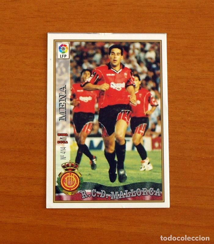 Cromos de F&uacute;tbol: Mallorca - N&ordm; 414 Mena -&Uacute;ltima Hora - Mundicromo Las fichas de la Liga 1997-1998, 97-98