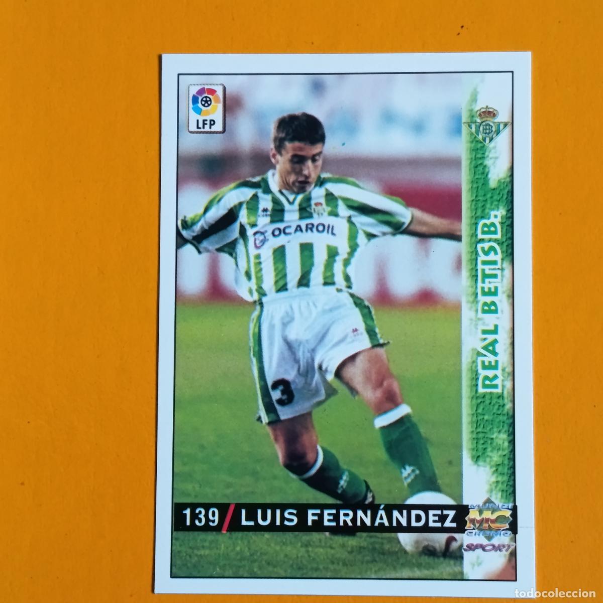 Cromos de F&uacute;tbol: 139 LUIS FERN&Aacute;NDEZ. REAL BETIS. LAS FICHAS DE LA LIGA 98-99. MUNDICROMO
