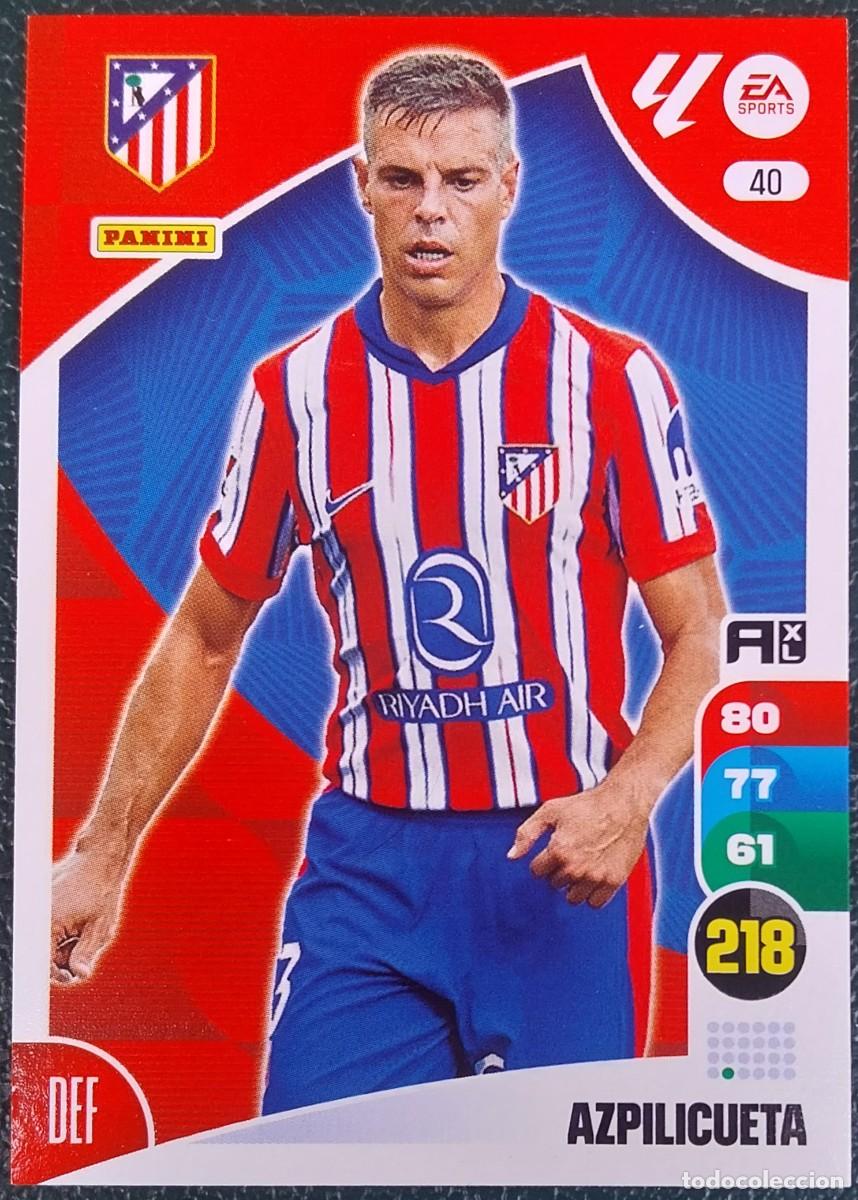 Cromos de F&uacute;tbol: 40 AZPILICUETA ATLETICO DE MADRID FICHAS ALBUM ADRENALYN XL 2024 2025 24 25