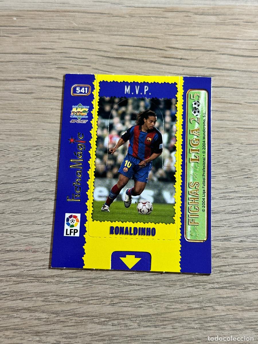Cromos de F&uacute;tbol: RONALDINHO 541 FC BARCELONA FICHA MAGIC Mundicromo las fichas de la Liga 2005