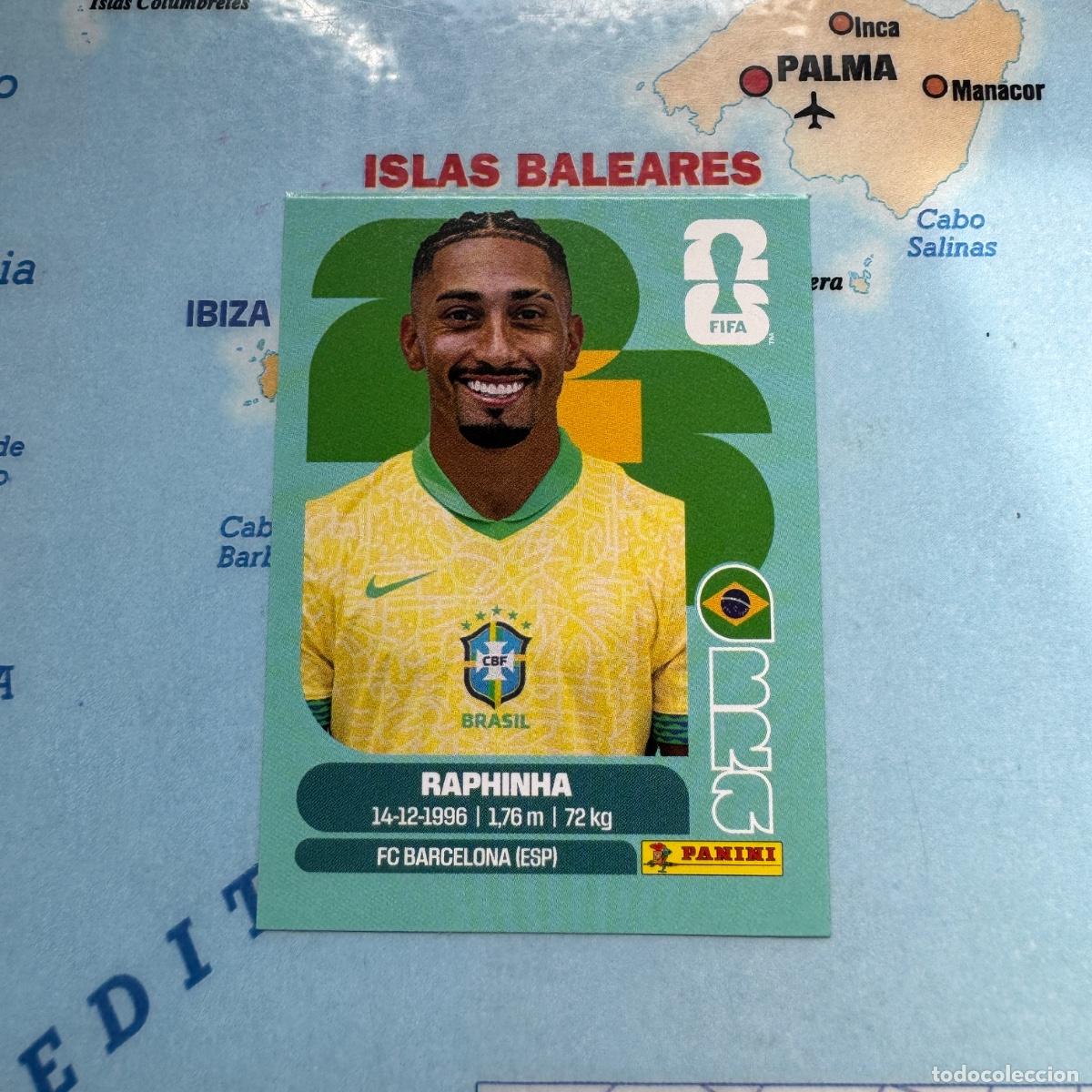 Football Stickers: Raphinha n&uacute;mero 19 de Brasil cromo panini Mundial Fifa World Cup 2026