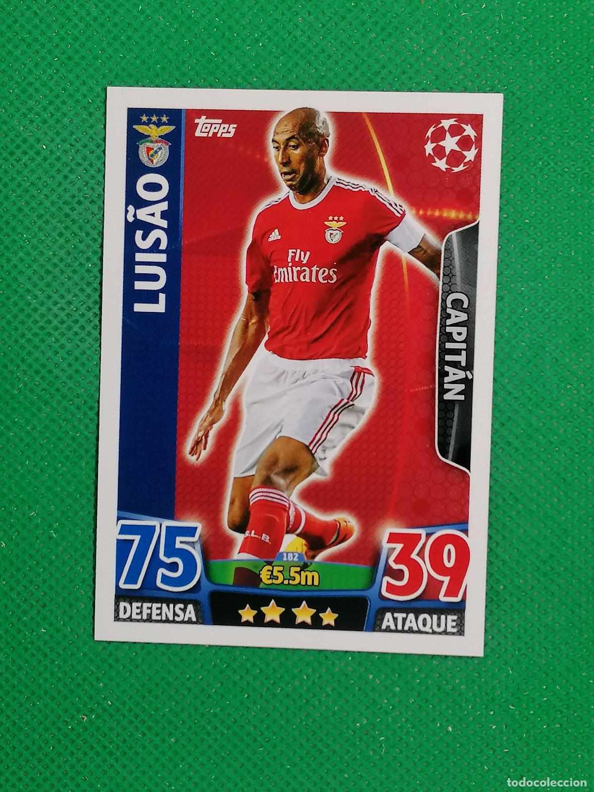 Fu&szlig;ball-Sticker: 182 LUISAO BENFICA ⚽ TOPPS MATCH ATTAX CHAMPIONS 2015 2016 15 16 ⚽