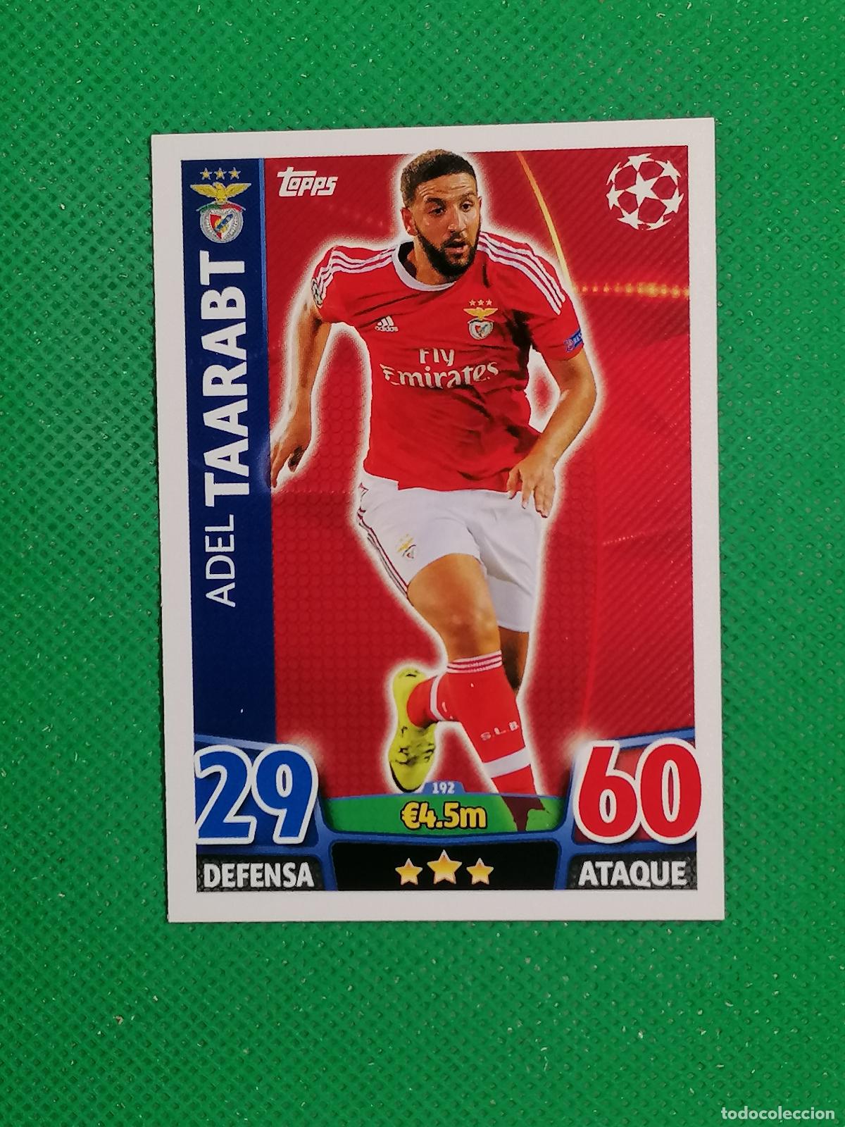 Cromos de F&uacute;tbol: 192 ADEL TAARABT BENFICA ⚽ TOPPS MATCH ATTAX CHAMPIONS 2015 2016 15 16 ⚽