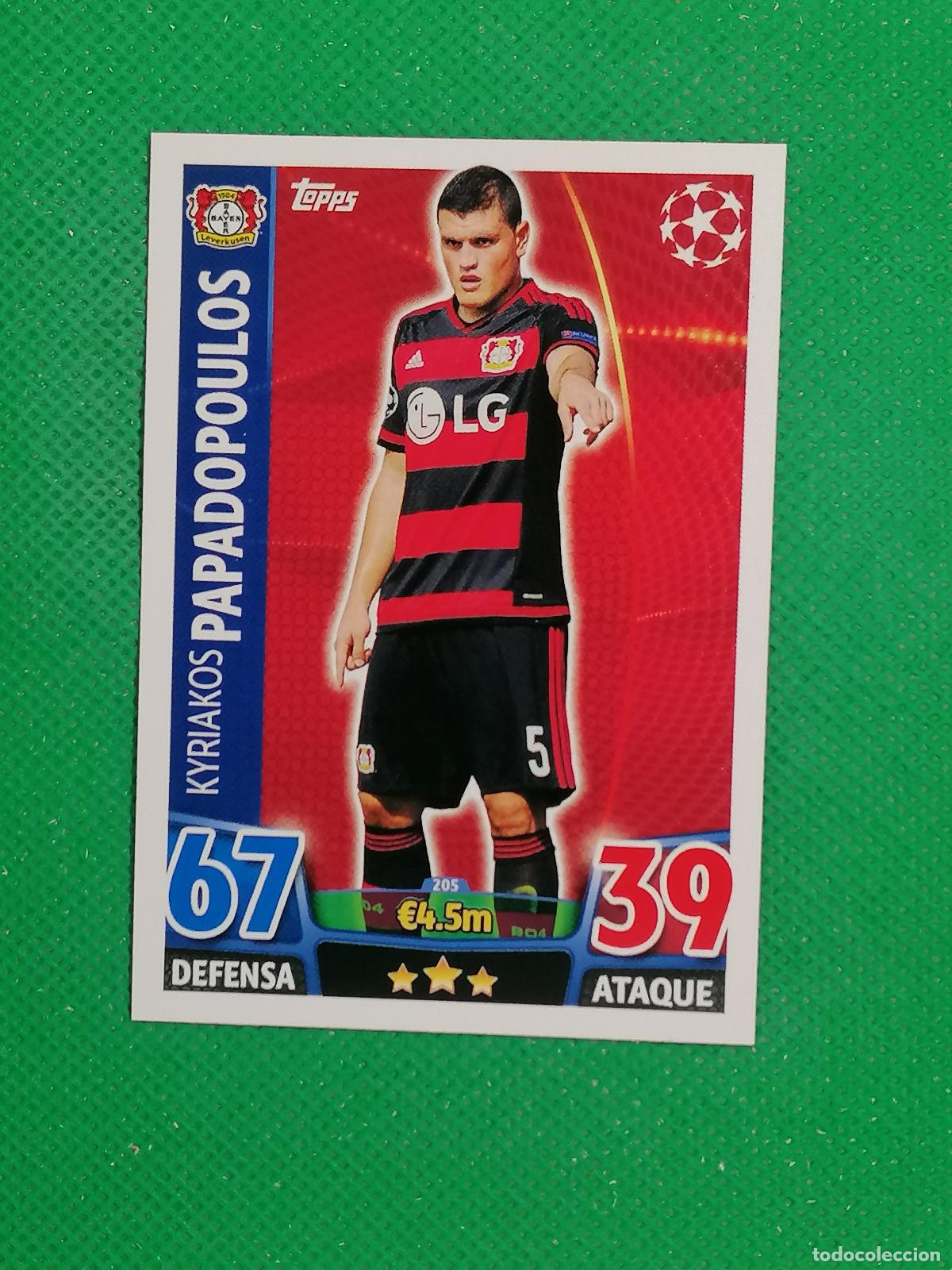 Cromos de F&uacute;tbol: 205 KYRIAKOS PAPADOPOULOS BAYER LEVERKUSEN ⚽ TOPPS MATCH ATTAX CHAMPIONS 2015 2016 15 16 ⚽