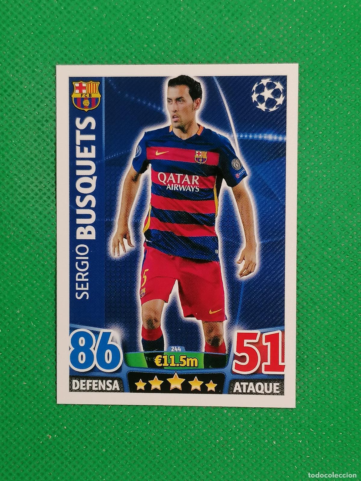 Cromos de F&uacute;tbol: 244 SERGIO BUSQUETS BARCELONA ⚽ TOPPS MATCH ATTAX CHAMPIONS 2015 2016 15 16 ⚽
