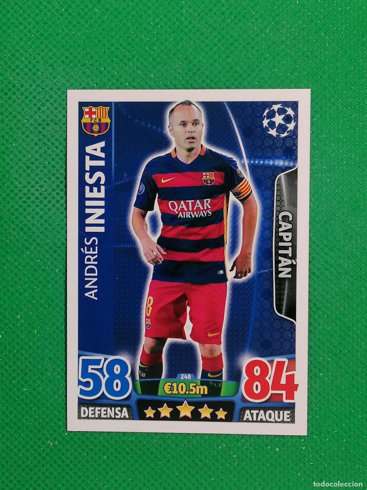 Cromos de F&uacute;tbol: 248 ANDRES INIESTA BARCELONA ⚽ TOPPS MATCH ATTAX CHAMPIONS 2015 2016 15 16 ⚽