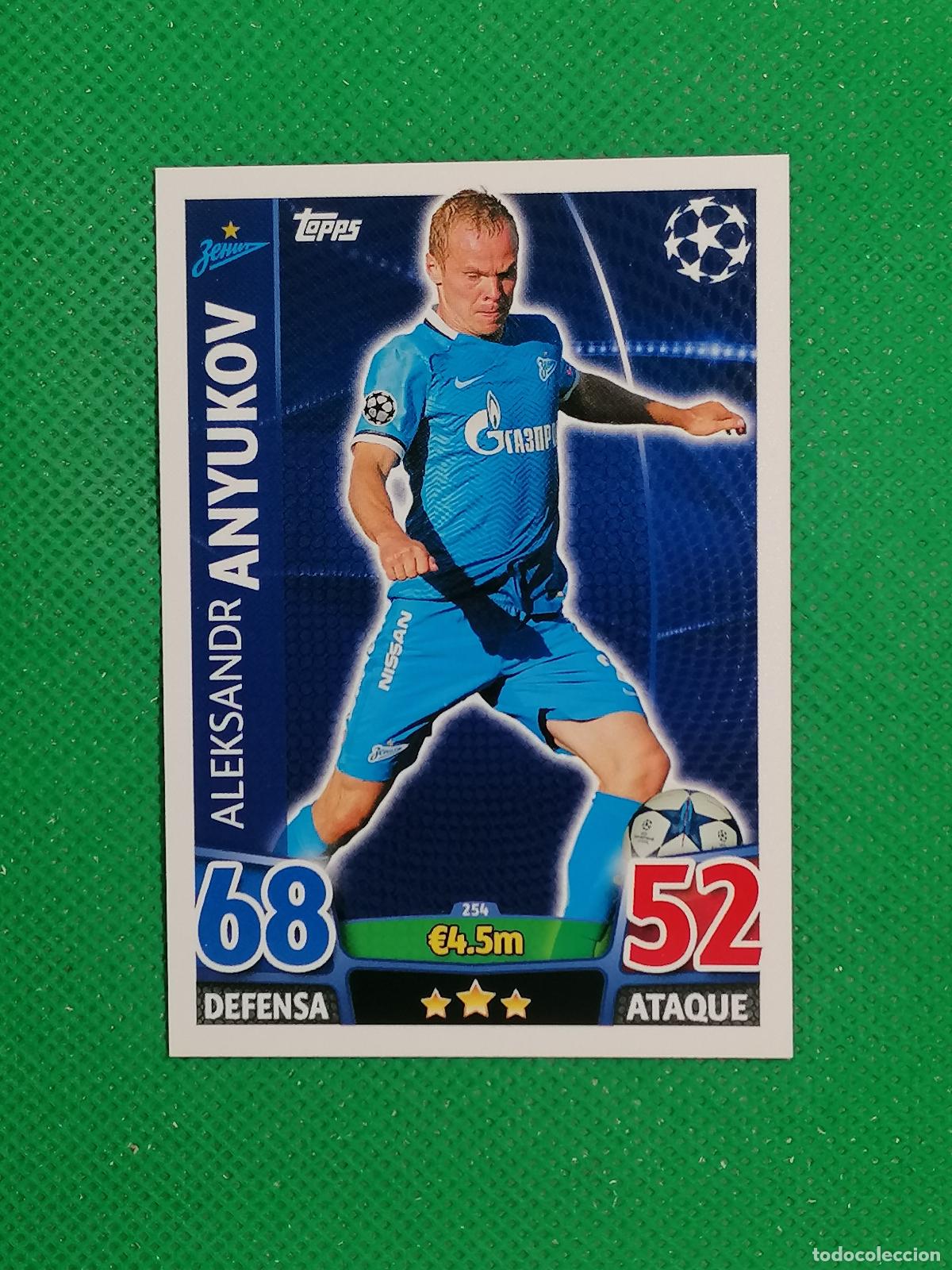 Cartes &agrave; collectionner de Football: 254 ALEKSANDR ANYUKOV ZENIT ⚽ TOPPS MATCH ATTAX CHAMPIONS 2015 2016 15 16 ⚽
