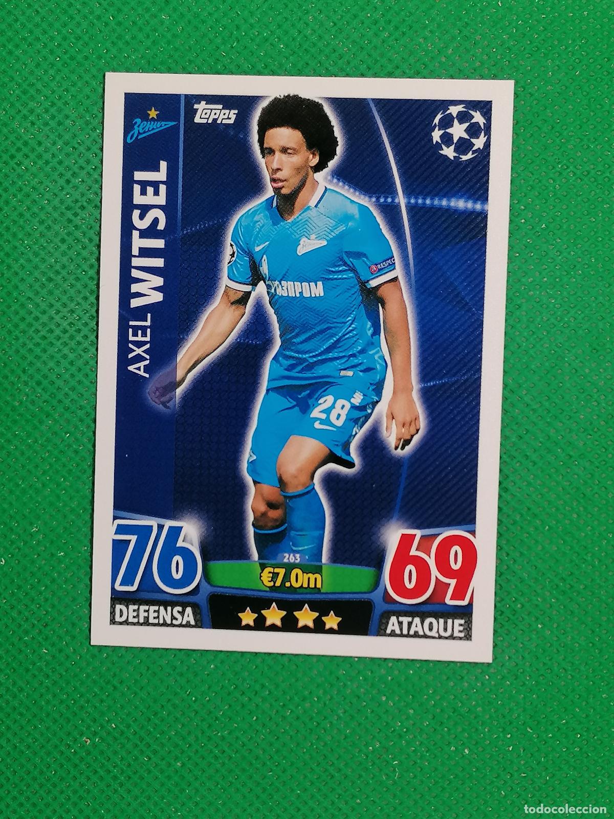 Cromos de F&uacute;tbol: 263 AXEL WITSEL ZENIT ⚽ TOPPS MATCH ATTAX CHAMPIONS 2015 2016 15 16 ⚽