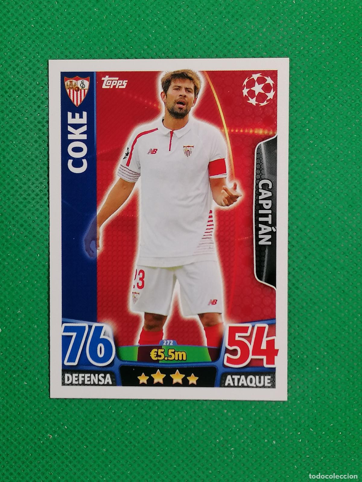 Cartes &agrave; collectionner de Football: 272 COKE SEVILLA ⚽ TOPPS MATCH ATTAX CHAMPIONS 2015 2016 15 16 ⚽