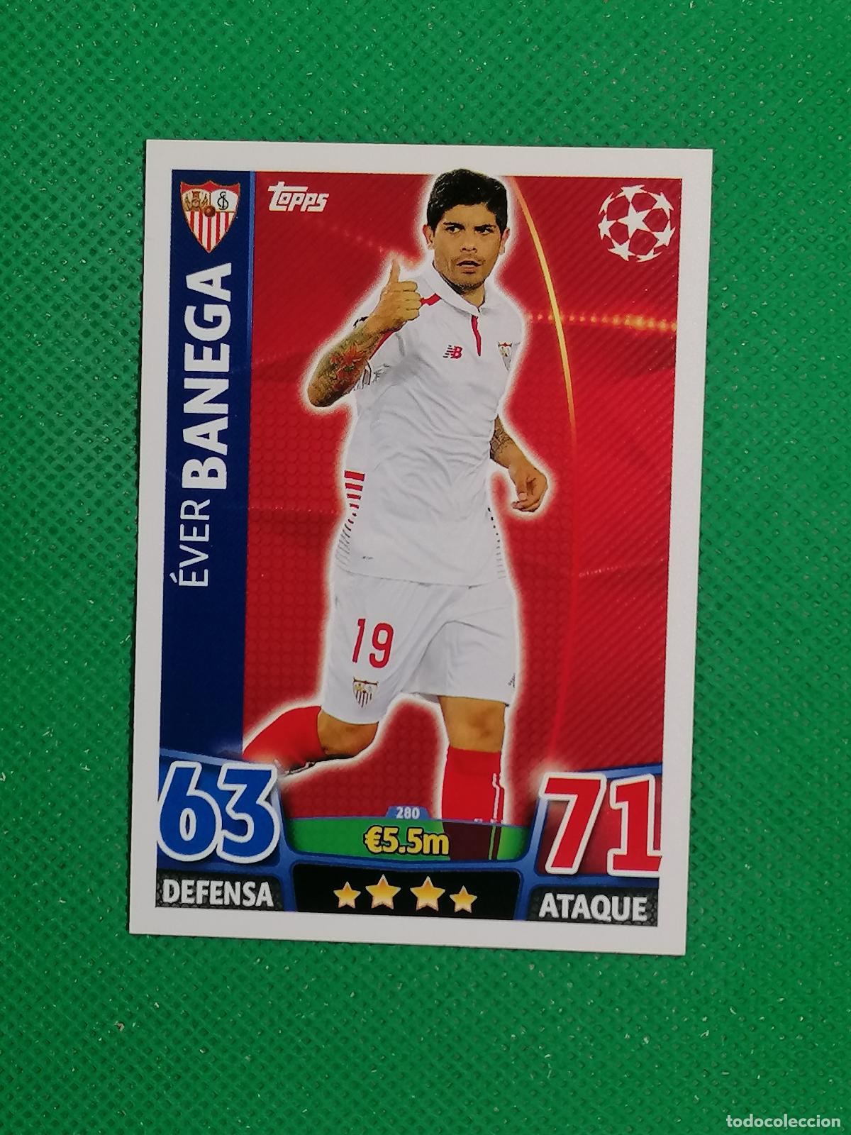 Cromos de F&uacute;tbol: 280 EVER BANEGA SEVILLA ⚽ TOPPS MATCH ATTAX CHAMPIONS 2015 2016 15 16 ⚽