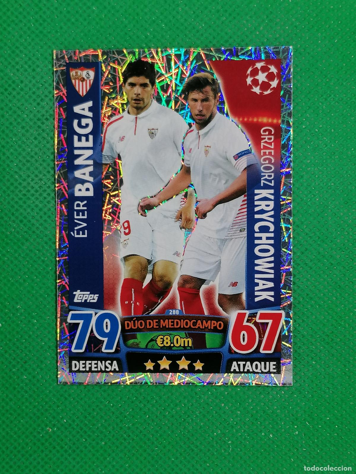 Figurine di Calcio: 288 EVER BANEGA KRYCHOWIAK SEVILLA DUO ⚽ TOPPS MATCH ATTAX CHAMPIONS 2015 2016 15 16 ⚽