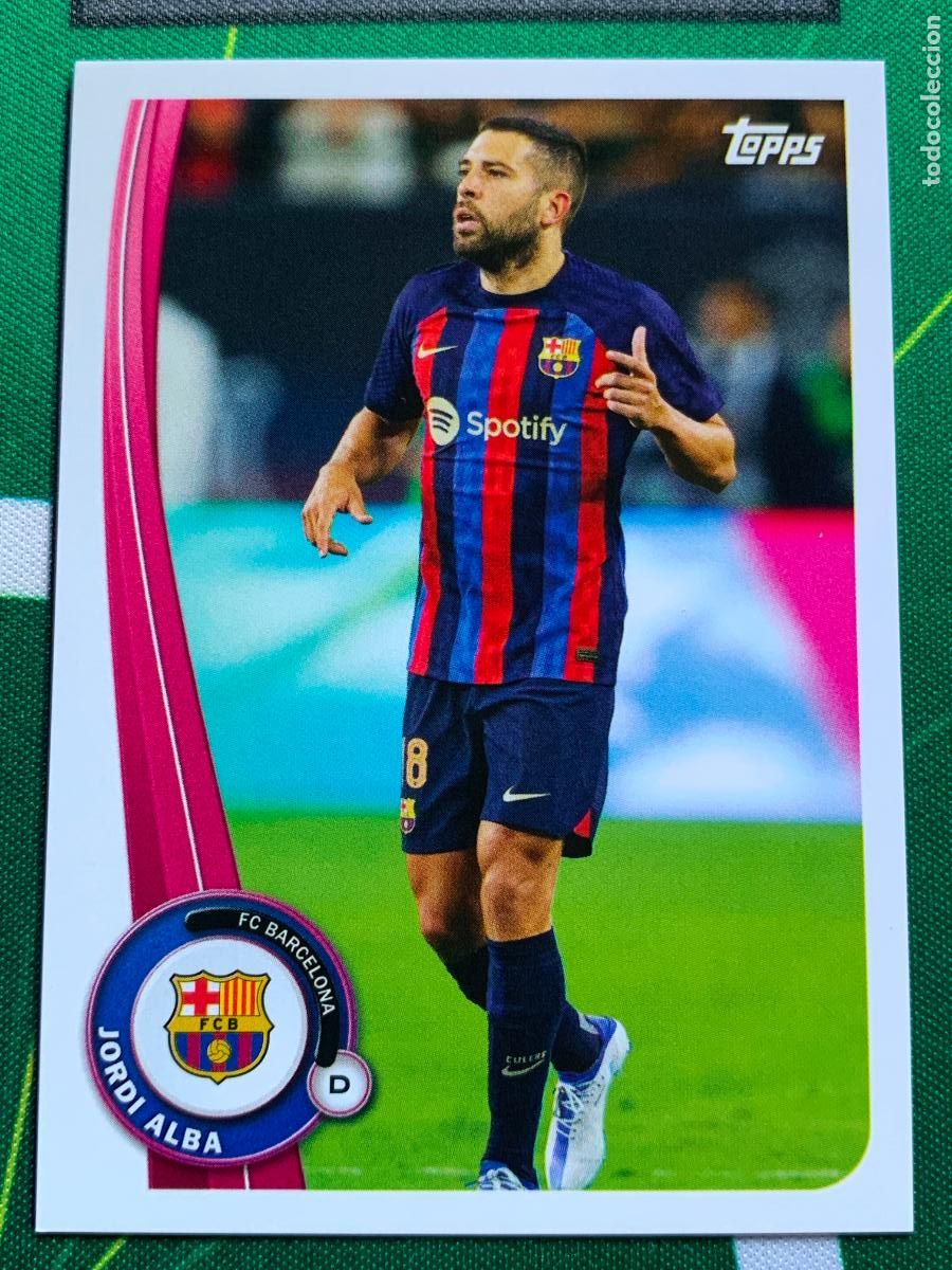 Cromos de F&uacute;tbol: BA-7 Jordi Alba FC Barcelona Base card Topps BAR&Ccedil;A Fan Set 2022 2023 22 23