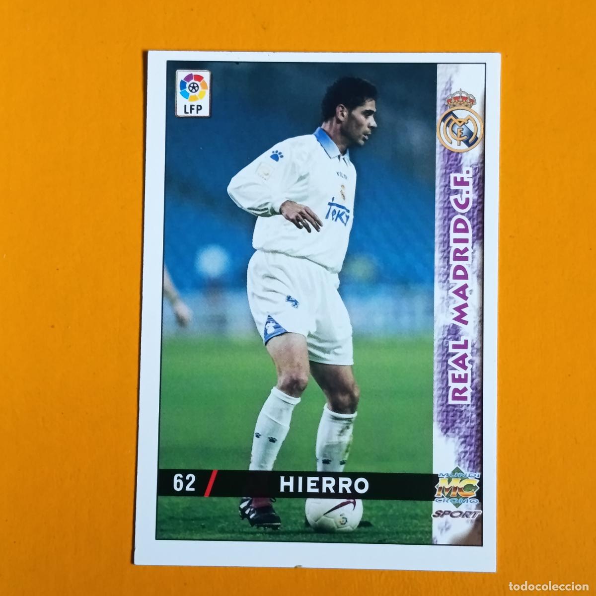 Football Stickers: 62 HIERRO. REAL MADRID. LAS FICHAS DE LA LIGA 98-99. MUNDICROMO