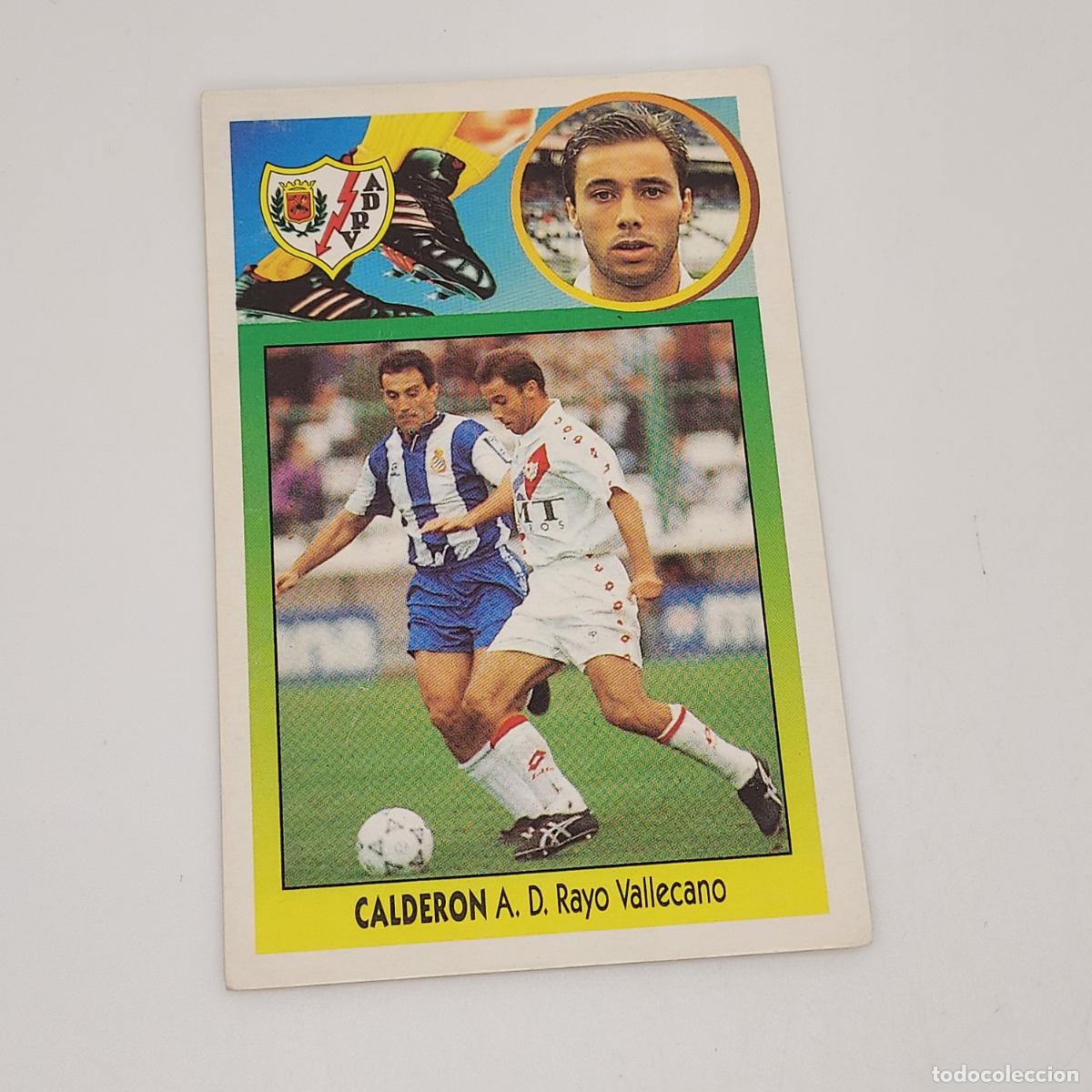 Football Stickers: CROMO CALDERON RAYO VALLECANO 1993 1994 93 94 EDICIONES ESTE CARTON SIN PEGAR