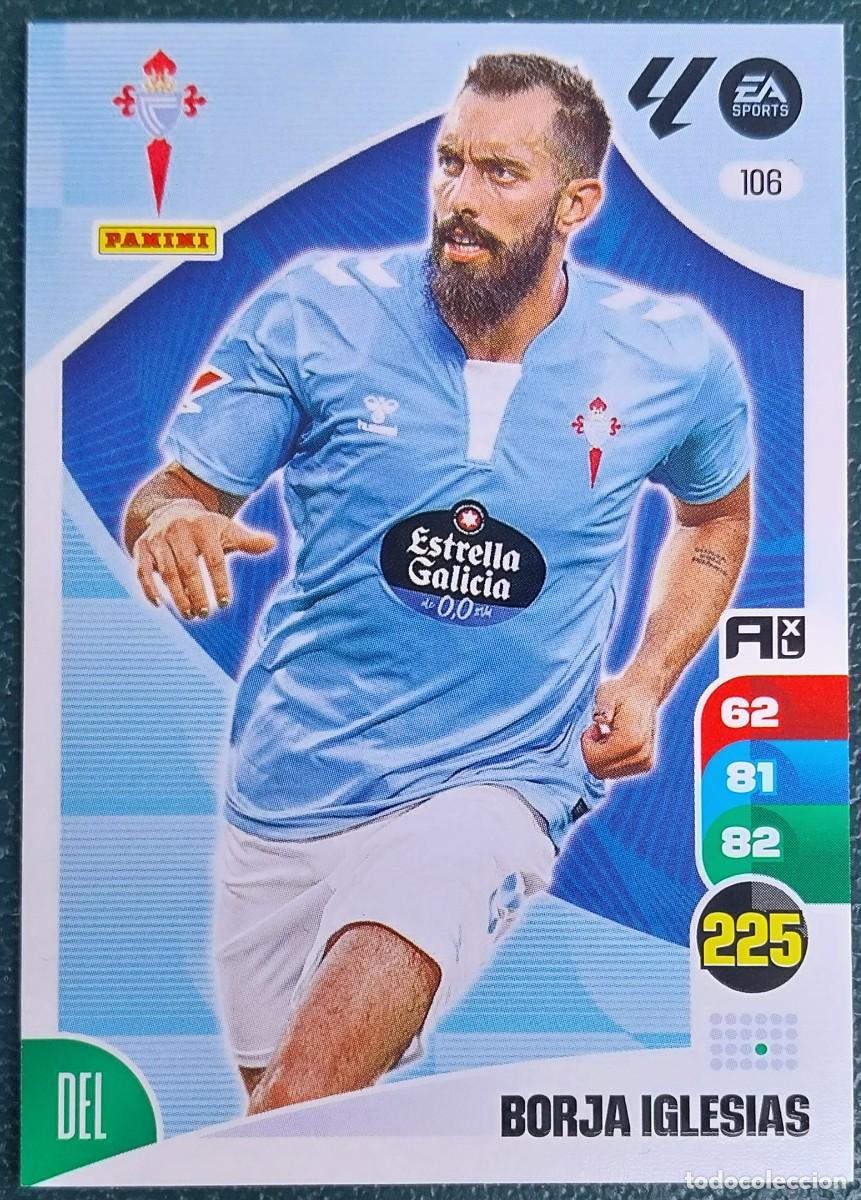 Cromos de F&uacute;tbol: 106 BORJA IGLESIAS CELTA DE VIGO FICHAS ALBUM ADRENALYN XL 2024 2025 24 25