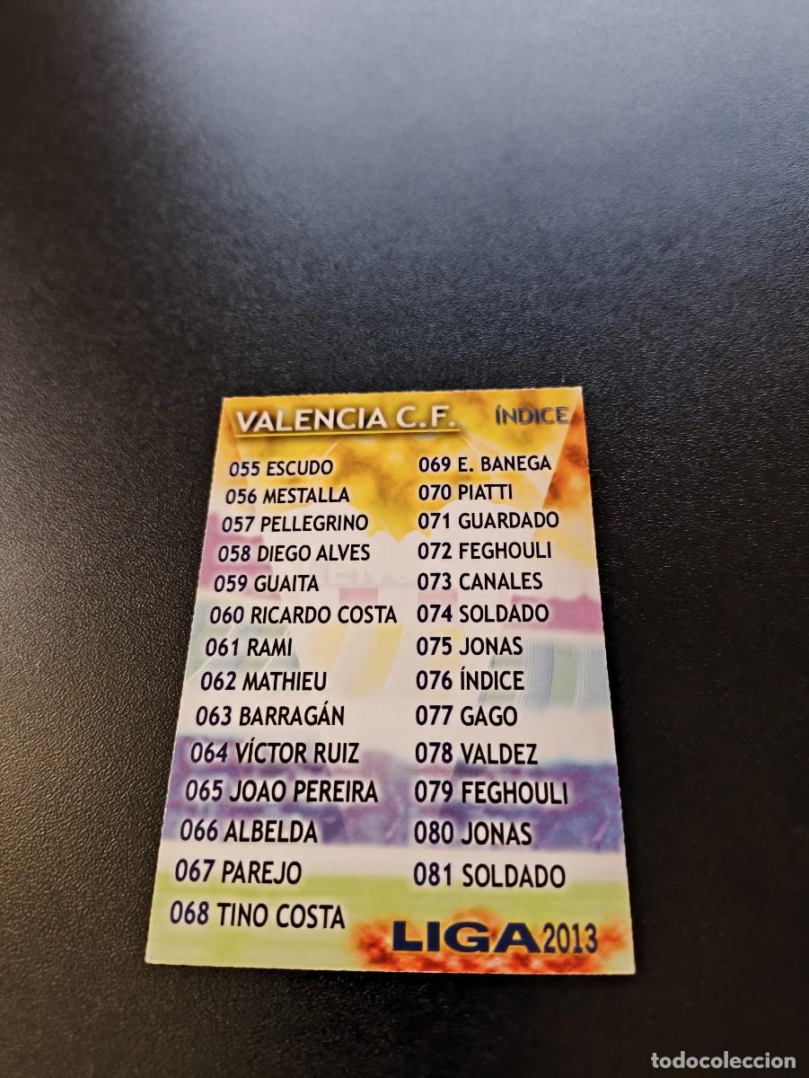 Cromos de F&uacute;tbol: 76 INDICE VALENCIA MUNDICROMO LIGA 2012 2013 12 13 NO PANINI ESTE MEGACRACKS