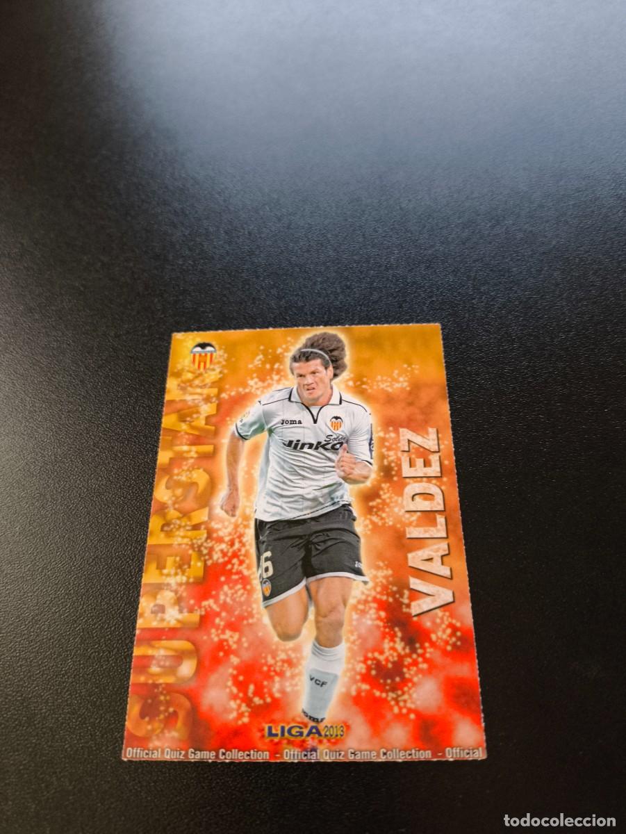 Cromos de F&uacute;tbol: 78 VALDEZ SUPERSTAR MATE VALENCIA MUNDICROMO LIGA 2012 2013 12 13 NO PANINI ESTE MEGACRACKS