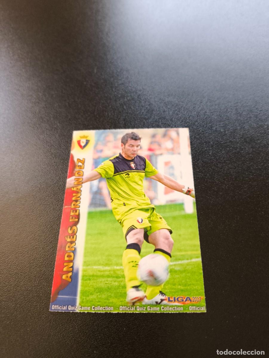 Cromos de F&uacute;tbol: 166 ANDRES FERNANDEZ OSASUNA MUNDICROMO LIGA 2012 2013 12 13 NO PANINI ESTE MEGACRACKS