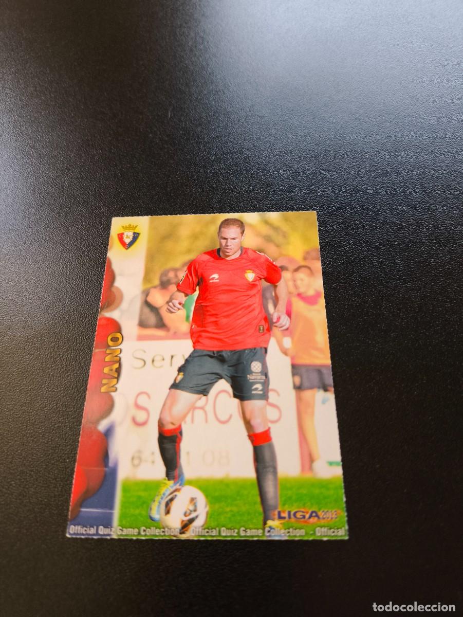 Cromos de F&uacute;tbol: 171 NANO OSASUNA MUNDICROMO LIGA 2012 2013 12 13 NO PANINI ESTE MEGACRACKS