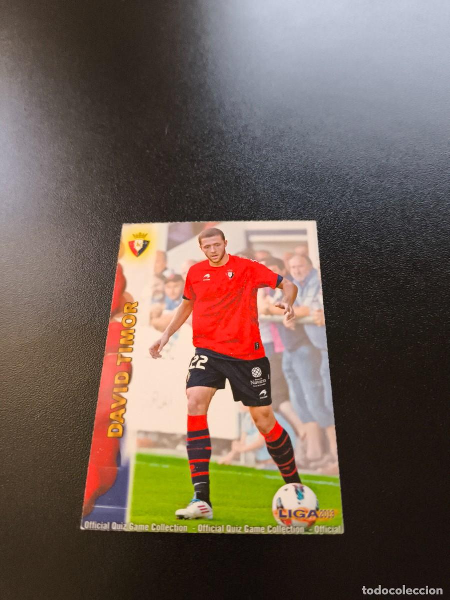 Cromos de F&uacute;tbol: 176 DAVID TIMOR OSASUNA MUNDICROMO LIGA 2012 2013 12 13 NO PANINI ESTE MEGACRACKS