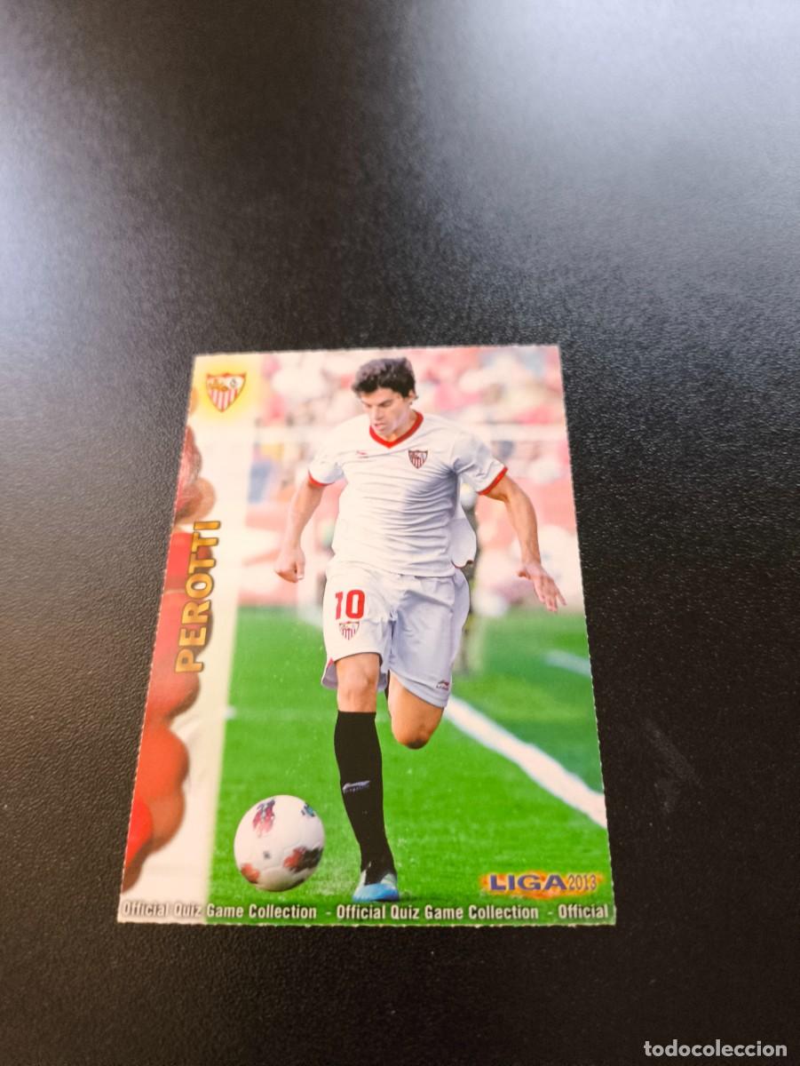 Cromos de F&uacute;tbol: 232 Perotti corregido SEVILLA MUNDICROMO LIGA 2012 2013 12 13 NO PANINI ESTE MEGACRACKS