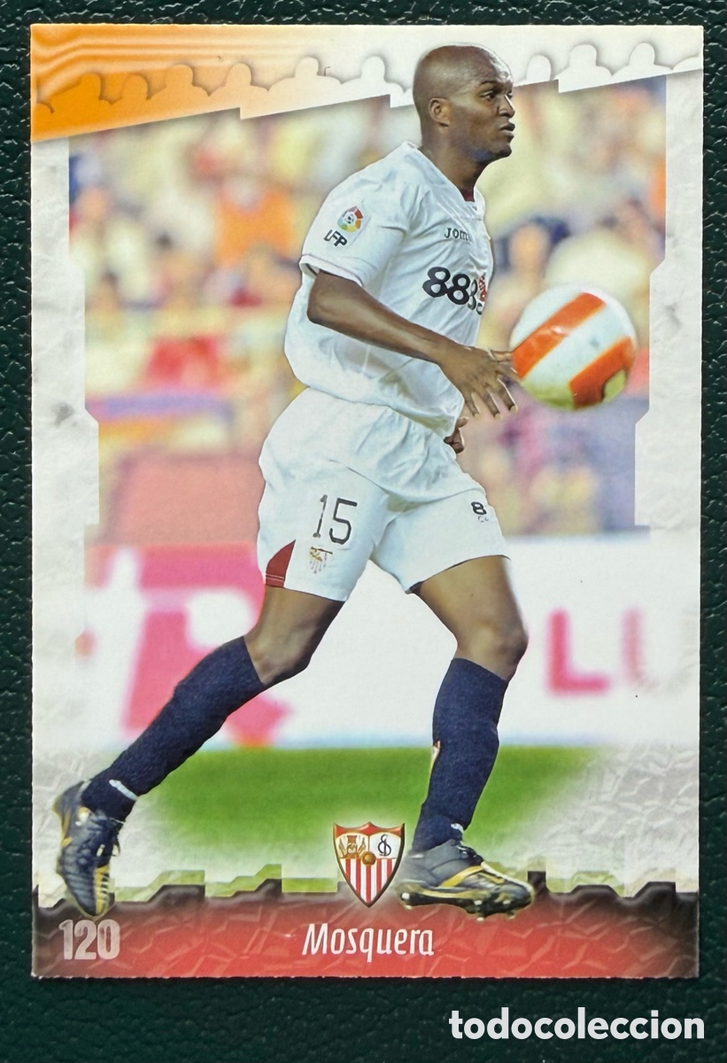 Cartes &agrave; collectionner de Football: 120 MOSQUERA SEVILLA FC FICHAS ALBUM MUNDICROMO 2008 2009 08 09