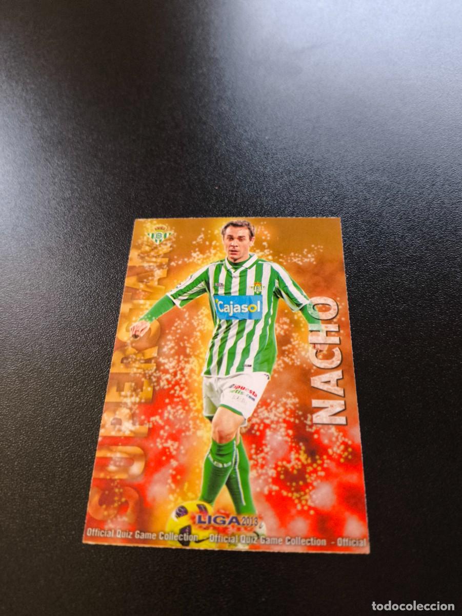 Figurine di Calcio: 349 NACHO SUPERSTAR MATE REAL BETIS MUNDICROMO LIGA 2012 2013 12 13 NO PANINI ESTE MEGACRACKS