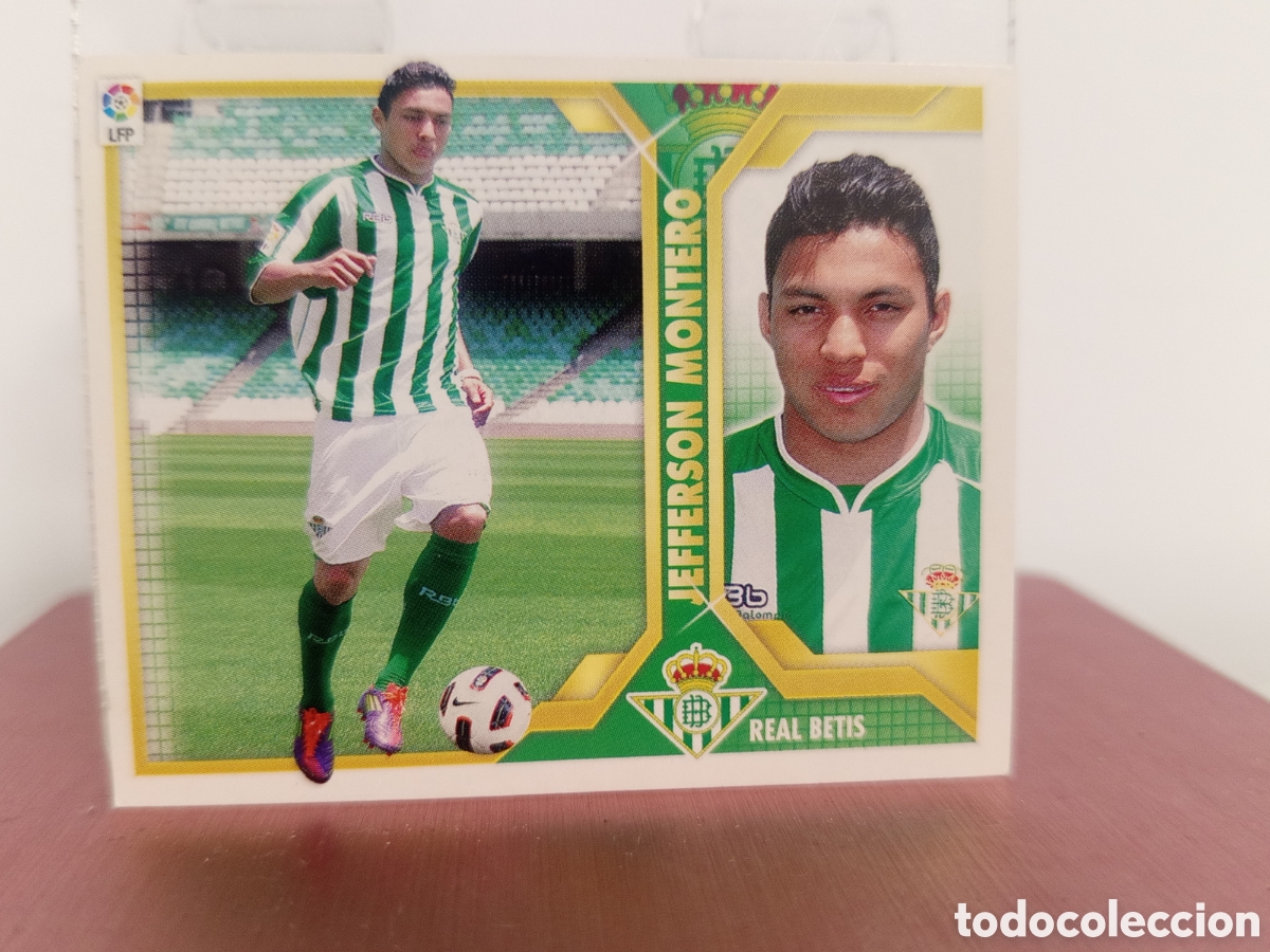 Cromos de F&uacute;tbol: ❇️ CROMO ⚽ JEFFERSON MONTERO BETIS FICHAJE 2011 2012 11 12 LIGA ESTE LFP BBVA SIN PEGAR ❇️