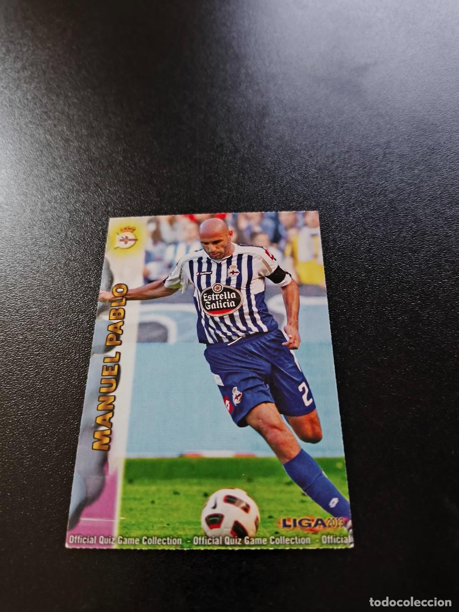 Cromos de F&uacute;tbol: 470 MANUEL PABLO DEPORTIVO CORU&Ntilde;A MUNDICROMO LIGA 2012 2013 12 13 NO PANINI ESTE MEGACRACKS