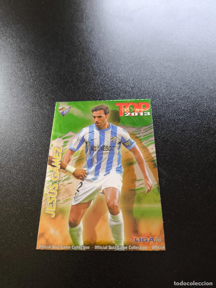 Cromos de F&uacute;tbol: 552 JESUS GAMEZ MALAGA FONDO VERDE TOP MUNDICROMO LIGA 2012 2013 12 13 NO PANINI ESTE