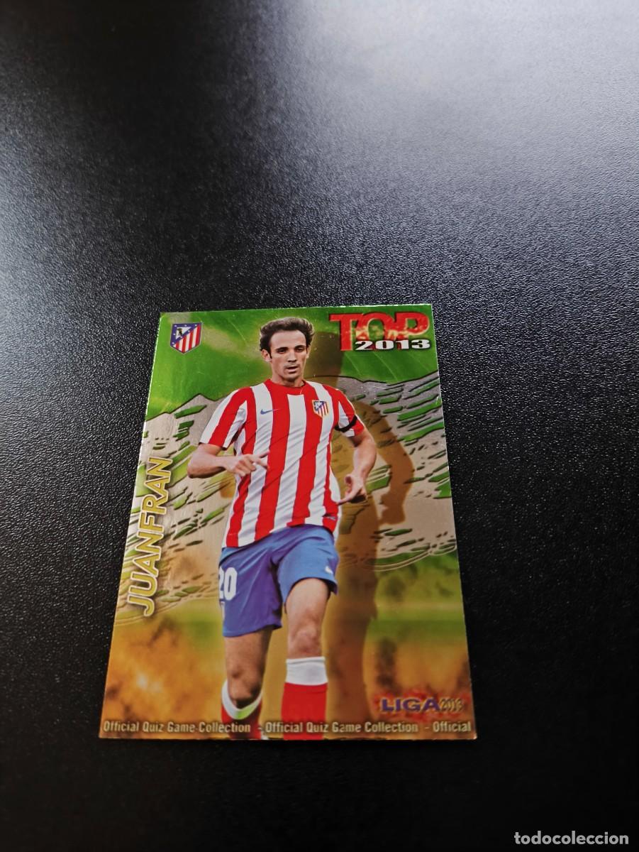 Cromos de F&uacute;tbol: 553 JUANFRAN ATLETICO DE MADRID FONDO VERDE TOP MUNDICROMO LIGA 2012 2013 12 13 NO PANINI ESTE