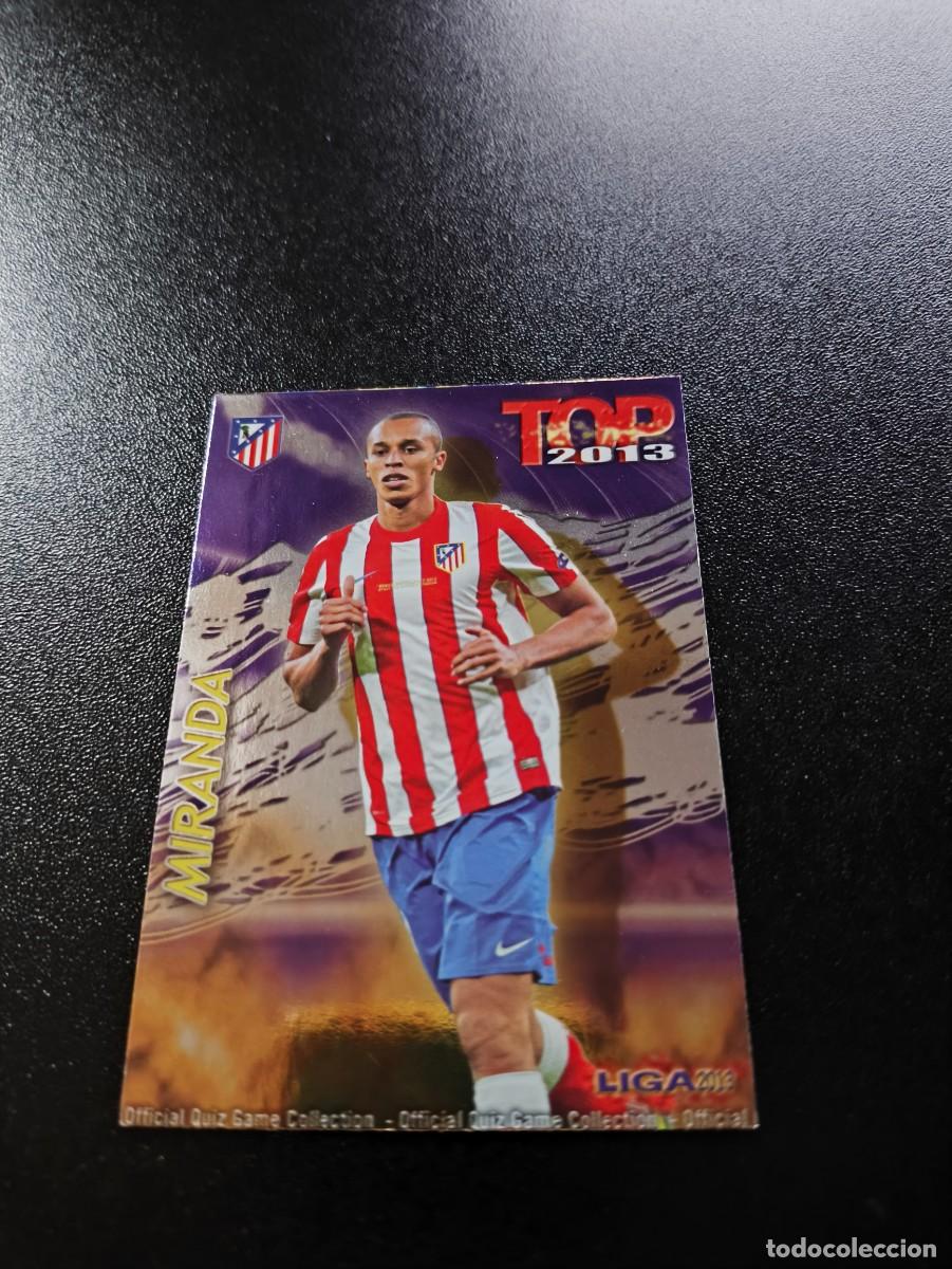 Cromos de F&uacute;tbol: 571 MIRANDA ATLETICO DE MADRID FONDO MORADO TOP MUNDICROMO LIGA 2012 2013 12 13 NO PANINI ESTE