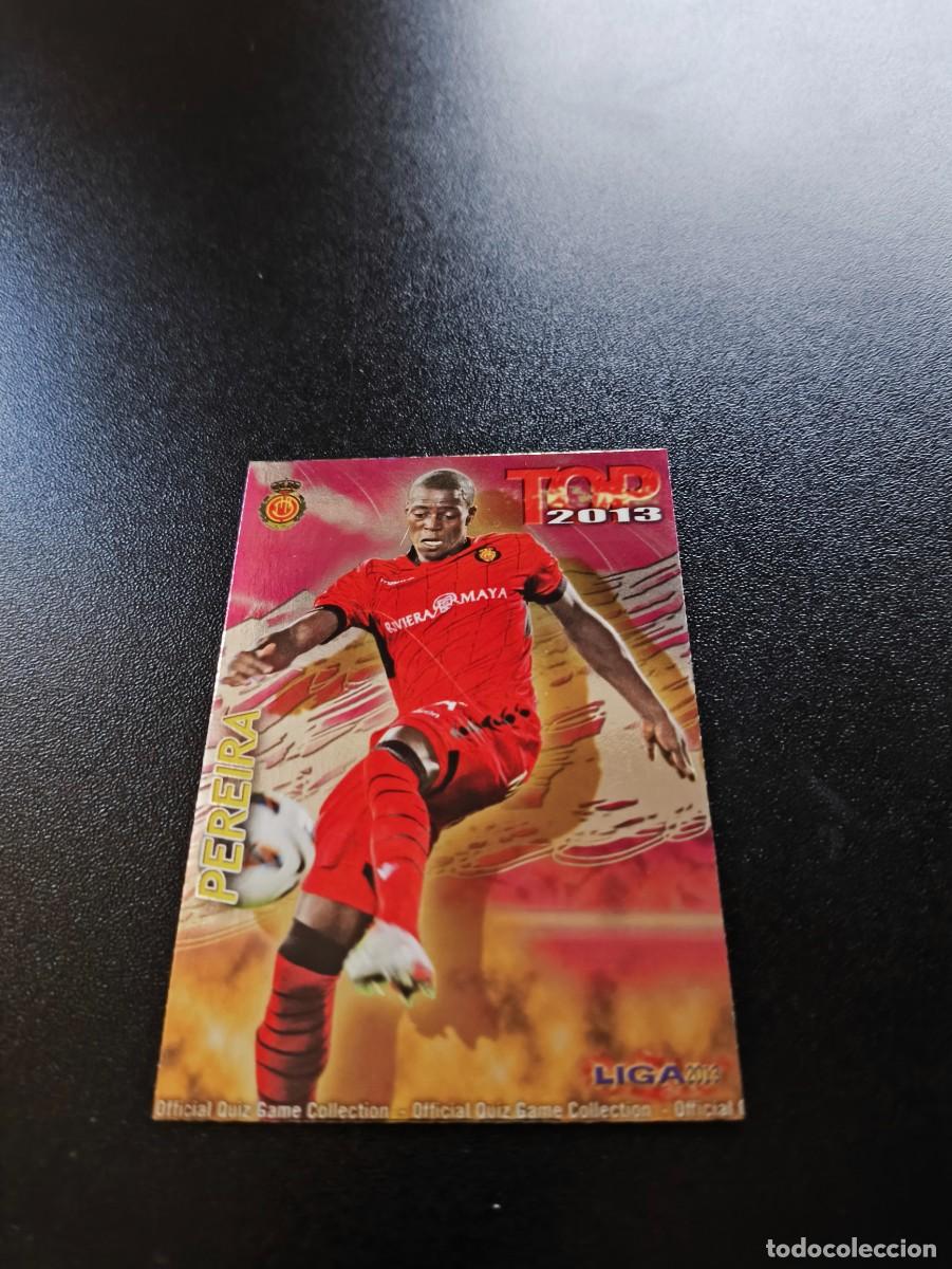 Cromos de F&uacute;tbol: 594 PEREIRA MALLORCA FONDO FUCSIA ROSA TOP MUNDICROMO LIGA 2012 2013 12 13 NO PANINI ESTE
