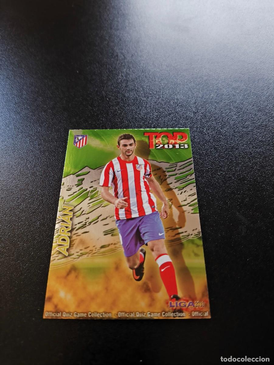 Cromos de F&uacute;tbol: 597 ADRIAN ATLETICO DE MADRID FONDO VERDE TOP MUNDICROMO LIGA 2012 2013 12 13 NO PANINI ESTE