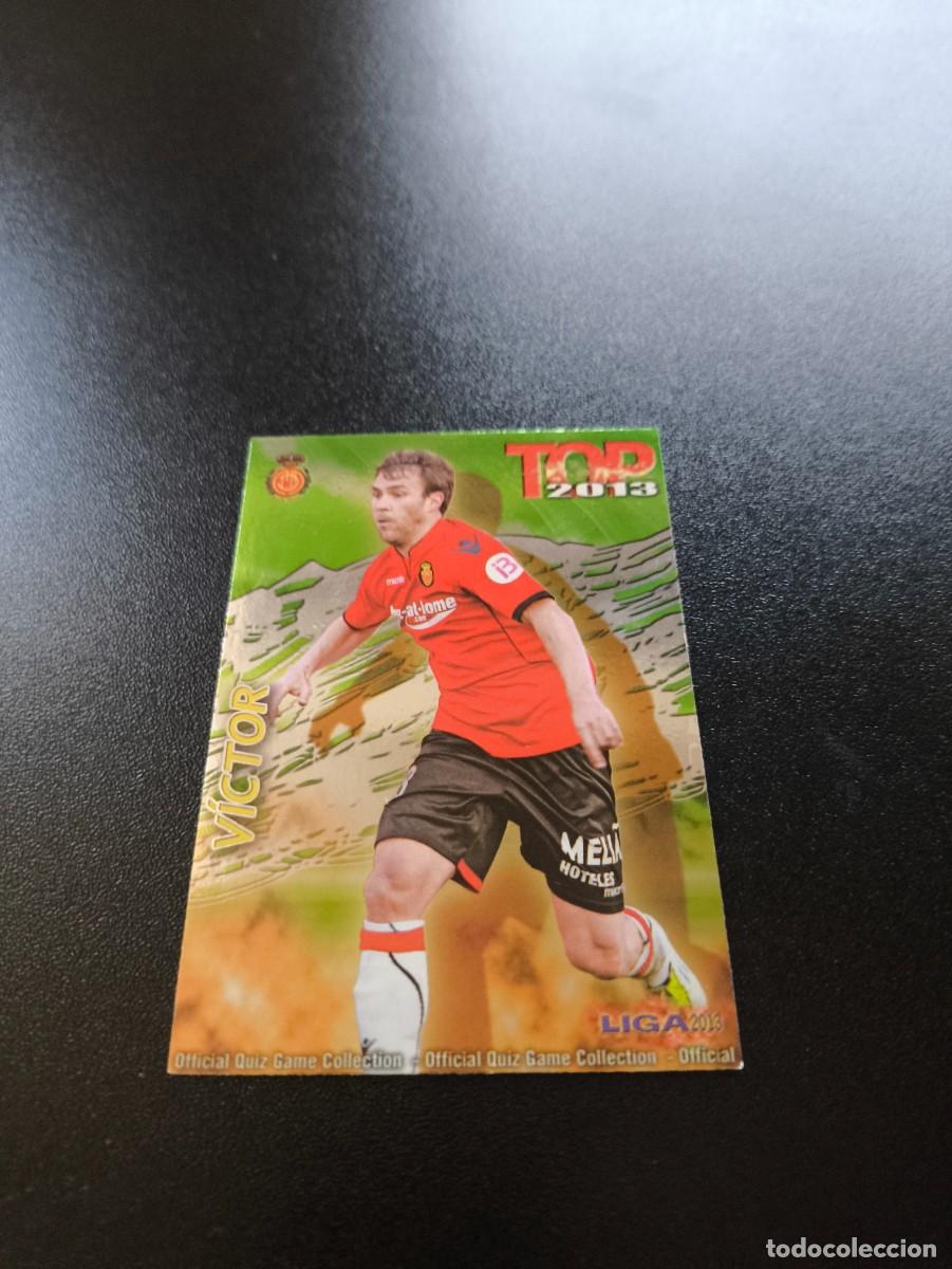 Cromos de F&uacute;tbol: 598 VICTOR MALLORCA FONDO VERDE TOP MUNDICROMO LIGA 2012 2013 12 13 NO PANINI ESTE