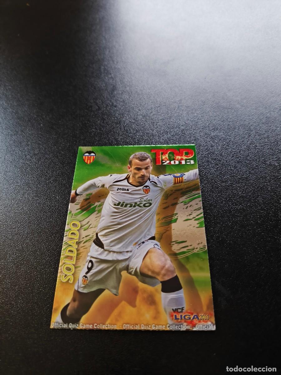 Cromos de F&uacute;tbol: 624 SOLDADO VALENCIA FONDO VERDE TOP MUNDICROMO LIGA 2012 2013 12 13 NO PANINI ESTE