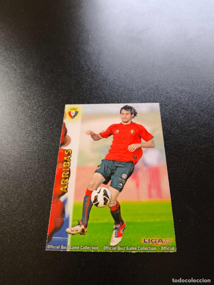 Cromos de F&uacute;tbol: 652 ARRIBAS OSASUNA ULTIMA HORA UH MUNDICROMO LIGA 2012 2013 12 13 NO PANINI ESTE