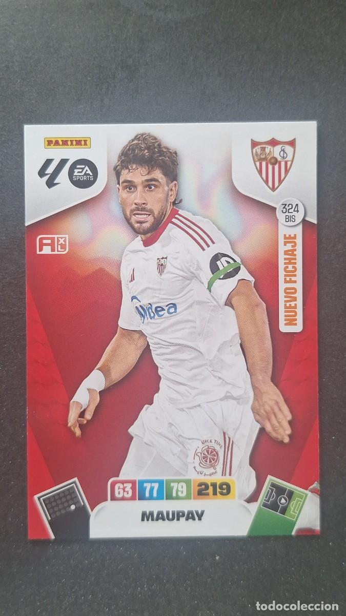 Cromos de F&uacute;tbol: L3 MAUPAY SEVILLA F. C. 324 BIS NUEVO FICHAJE ADRENALYN XL LIGA 2025/2026 25 26 PANINI