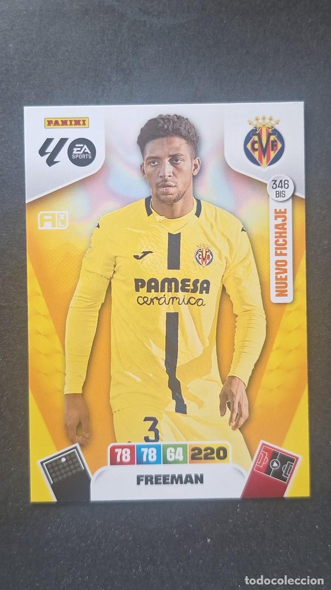 Cromos de F&uacute;tbol: L3 FREEMAN VILLARREAL C. F. 346 BIS NUEVO FICHAJE ADRENALYN XL LIGA 2025/2026 25 26 PANINI