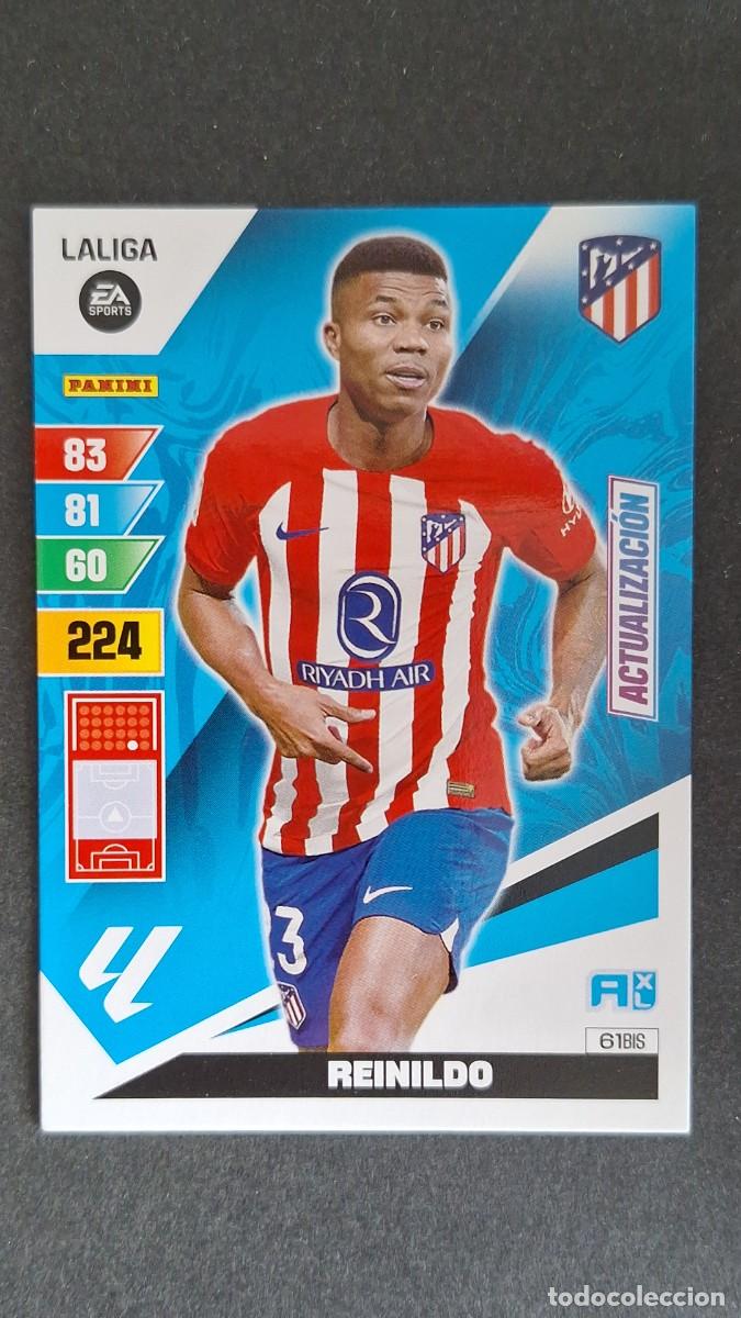 Cromos de F&uacute;tbol: L3 REINILDO ATLETICO DE MADRID 61 BIS ACTUALIZACION ADRENALYN XL LIGA 2023/2024 23 24 PANINI