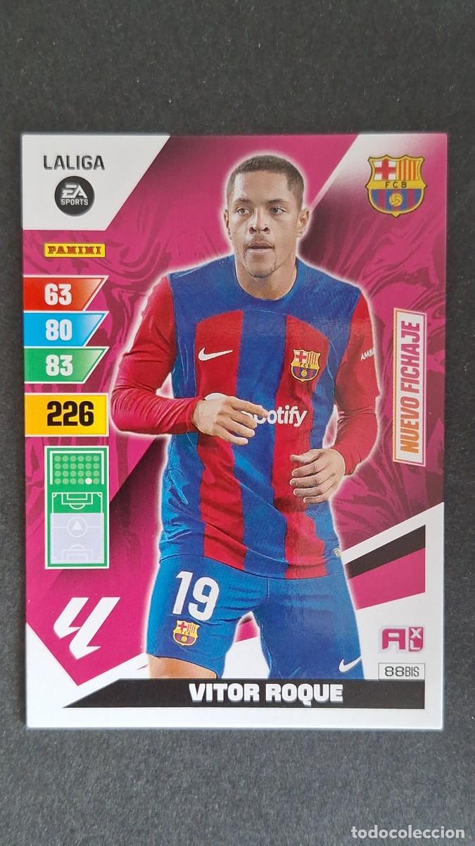 Cromos de F&uacute;tbol: L3 VITOR ROQUE F. C. BARCELONA 88 BIS NUEVO FICHAJE ADRENALYN XL LIGA 2023/2024 23 24 PANINI