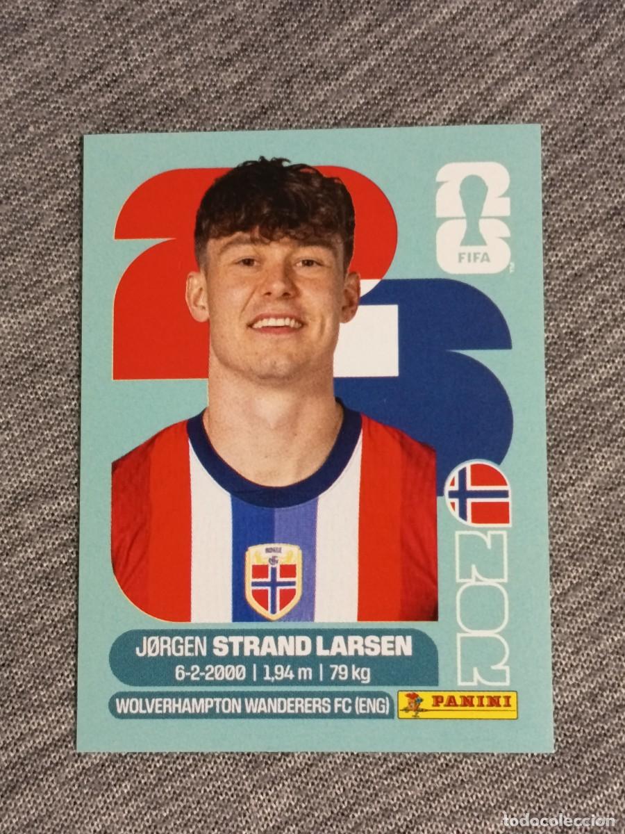 Cromos de F&uacute;tbol: STRAND LARSEN NOR 18 STICKER MUNDIAL 2026 PANINI FIFA WORLD CUP NUEVO