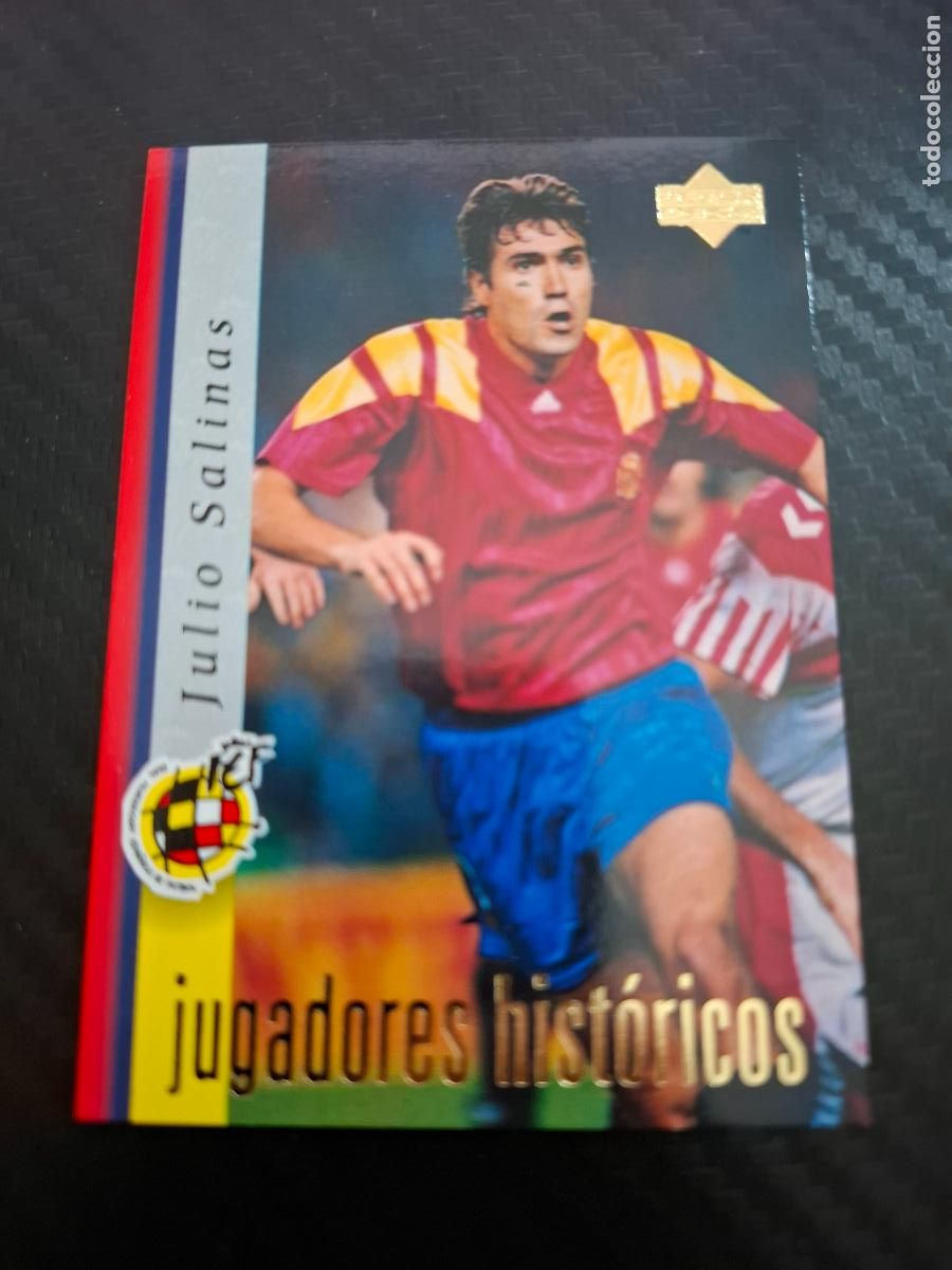 Cromos de F&uacute;tbol: 34 JULIO SALINAS JUGADORES HISTORICOS ESPA&Ntilde;A SELECCION ESPA&Ntilde;OLA UPPER DECK WORLD CUP MUNDIAL 1998 98