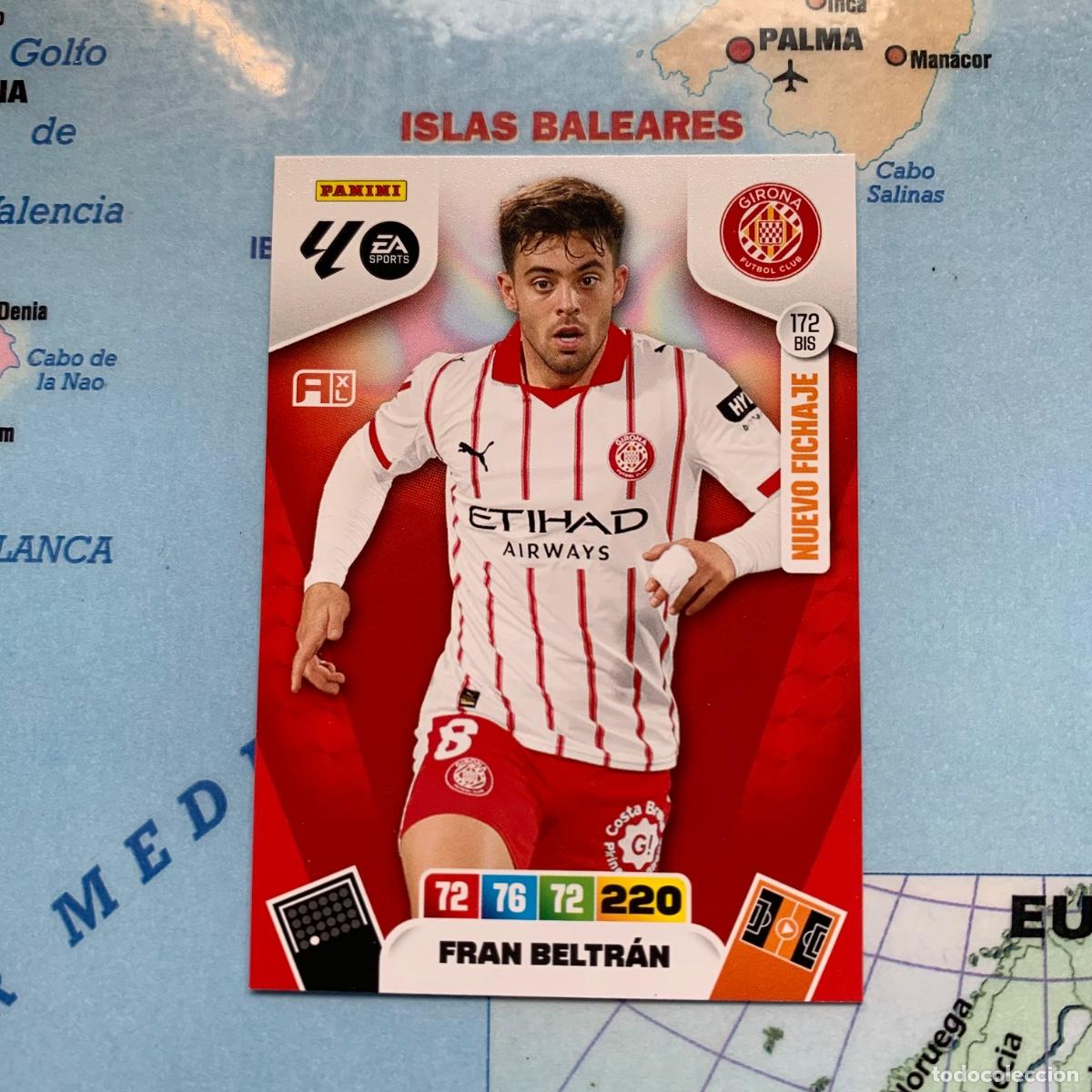 Fu&szlig;ball-Sticker: Fran Beltr&aacute;n nuevo fichaje n&uacute;mero 172 Bis del Girona cromo adrenalyn XL 25-26 2025-2026