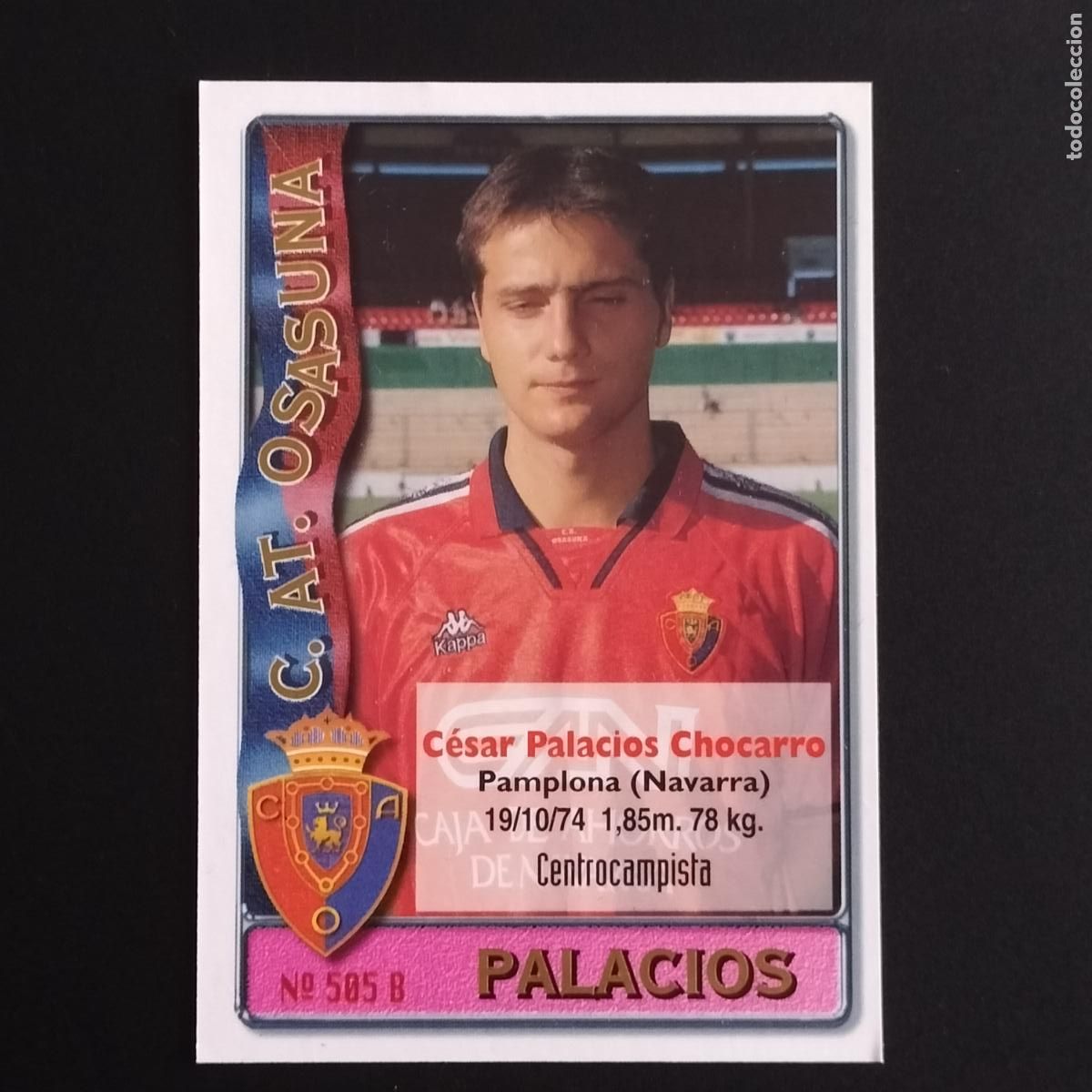 Cromos de F&uacute;tbol: 505 PALACIOS Y ESCUDO OSASUNA CROMOS MUNDICROMO PLATINUM LIGA FUTBOL 1996 1997 96 97